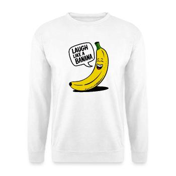 Laugh like a banana - Unisex Pullover - Weiß - Vorne