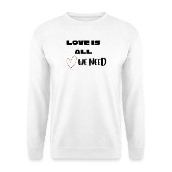 Funny Valentine Love Shirt - Unisex Sweatshirt - white - Front