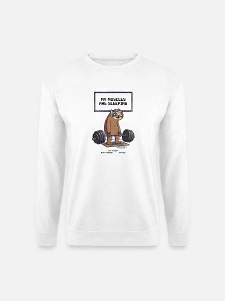 My Muscles Are Sleeping - Faultier Gym Fitness - Unisex Pullover - Weiß