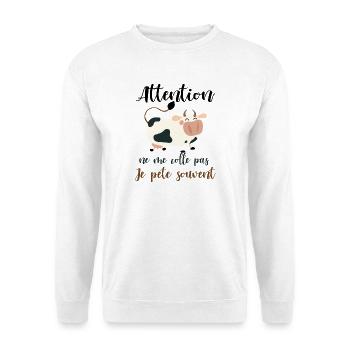 Attention ne me colle pas je pète souvent - Sweat-shirt Unisexe - blanc - Devant