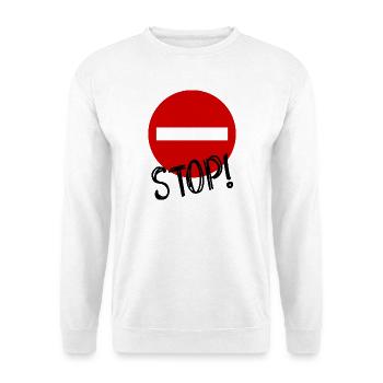 STOP. PANNEAU. PAPA. MOTO. DRÔLE. VOITURE - Sweat-shirt Unisexe - blanc - Devant