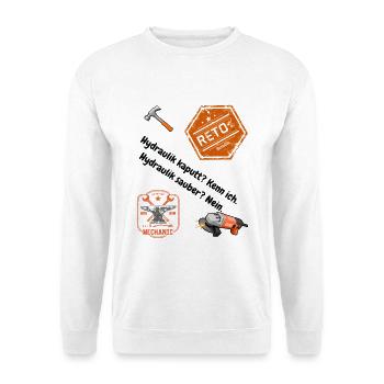 Schlosser Shirt: Passt nicht? Wird passend gemacht - Unisex Pullover - Weiß - Vorne