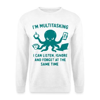 Multitasking Tintenfisch Humor - Unisex Pullover - Weiß - Vorne - Alina (178cm) & Michal (187cm)