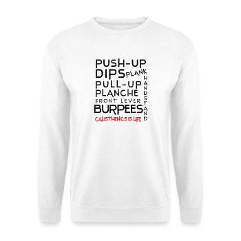 Calisthenics Übungen Motiv mit Statement - Unisex Pullover - Weiß - Vorne