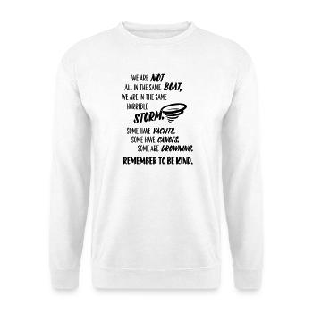 N'oubliez pas d'être gentil – humour du message - Sweat-shirt Unisexe - blanc - Devant