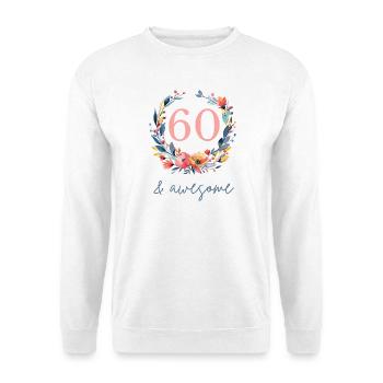 60 et génial ! personnalisable - Sweat-shirt Unisexe - blanc - Devant