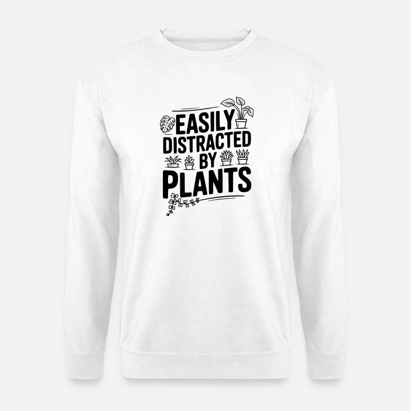 Easily Distracted by Plants - Unisex Sweatshirt - white
