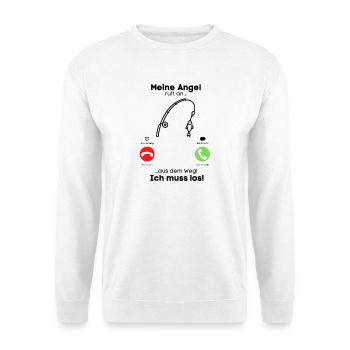 Meine Angel ruft an... - Unisex Pullover - Weiß - Vorne