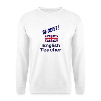 Idée cadeau prof d'anglais - Sweat-shirt Unisexe - blanc - Devant