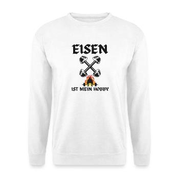 Eisen ist mein Hobby - Unisex Pullover - Weiß - Vorne