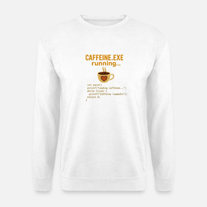 Caffeine.exe running - Unisex Pullover - Weiß