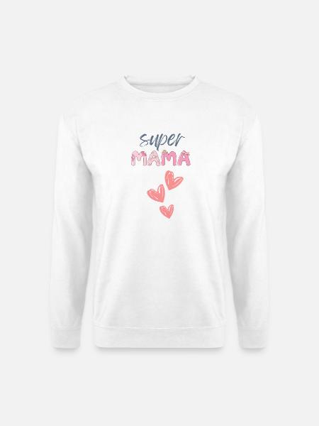 Mama - Super Mama - Unisex Pullover - Weiß