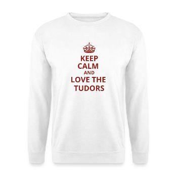 Reste calme et aime les Tudors - Sweat-shirt Unisexe - blanc - Devant