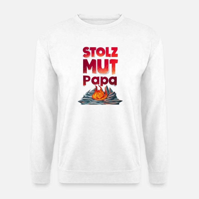 Fire Brigade Dad Pride Courage Strength Gift Idea - Unisex Sweatshirt - white