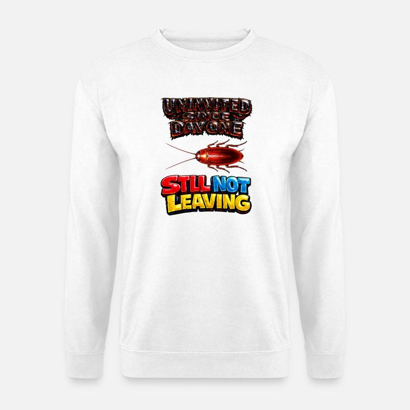Not going away all the time - Unisex Sweatshirt - white