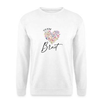Blumen Herz - Team Braut - Personalisierbar - Unisex Pullover - Weiß - Vorne
