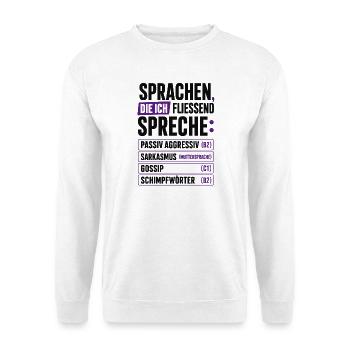 Sprachen, die ich fließend spreche - Unisex Pullover - Weiß - Vorne