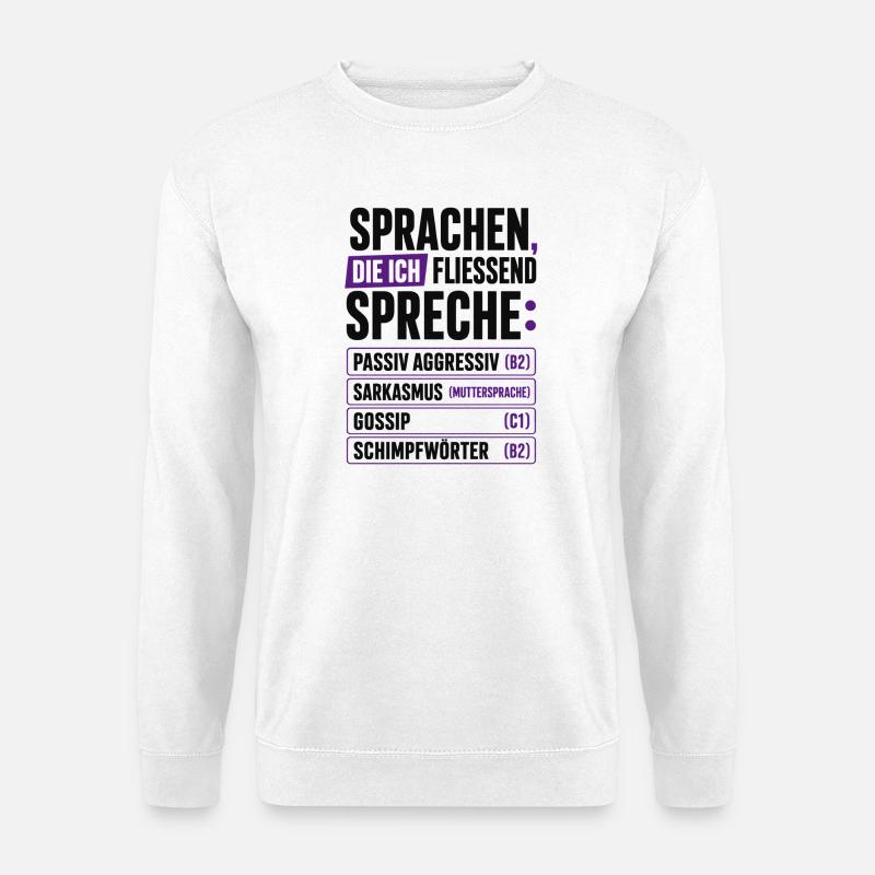 Sprachen, die ich fließend spreche - Unisex Pullover - Weiß