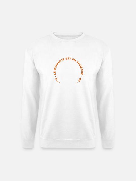Glück ist in Ardèche 07 T-Shirt Humorgeschenk - Unisex Pullover - Weiß