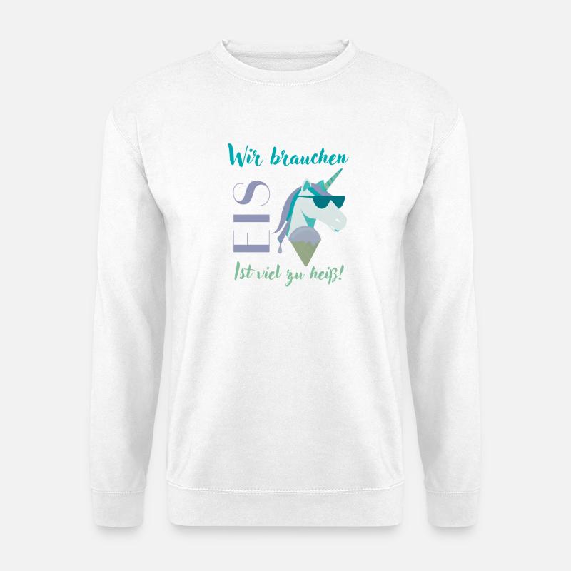 Wir brauchen Eis Einhorn Sommerdesign - Unisex Pullover - Weiß