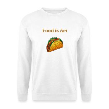 Food Is Art ... Taco - Unisex Pullover - Weiß - Vorne