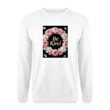Be Kind Flower Wreath - Unisex Sweatshirt - white - Front