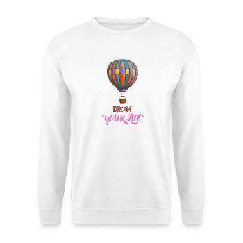 Träume dein Leben - Unisex Pullover - Weiß - Vorne - Alina (178cm) & Michal (187cm)