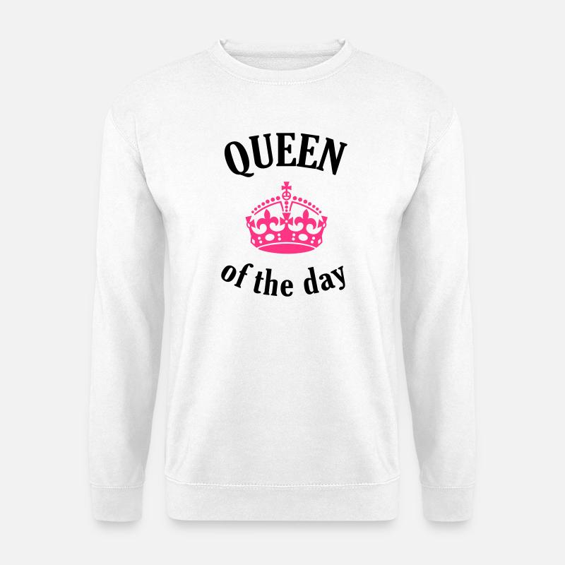 Queen of the day - Unisex Pullover - Weiß