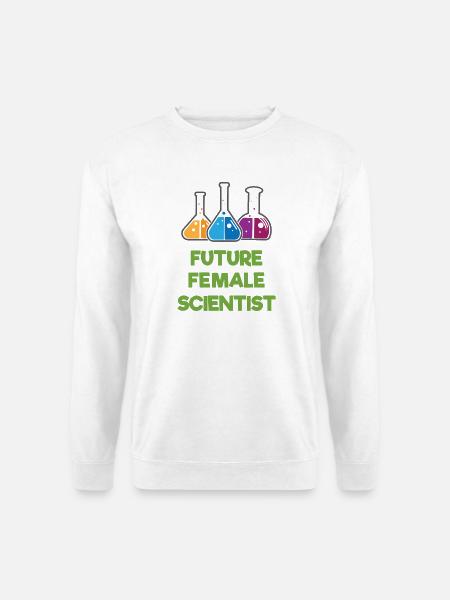 Future Female Scientist - Unisex Sweatshirt - white