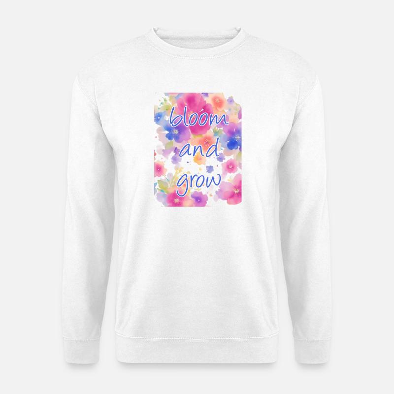 bloom and grow - Unisex Sweatshirt - white
