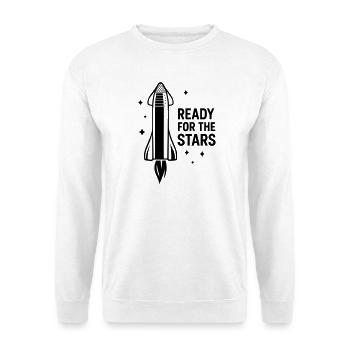 Ready for the Stars – Sci-Fi motif for space fans - Unisex Sweatshirt - white - Front