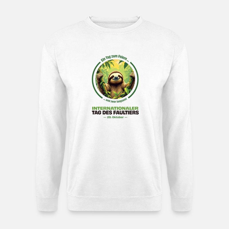 20. Oktober – Internationaler Tag des Faultiers - Unisex Pullover - Weiß