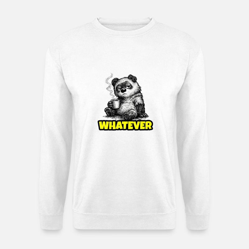Whatever – Grumpy Bear Coffee (Sketch) - Unisex Sweatshirt - white