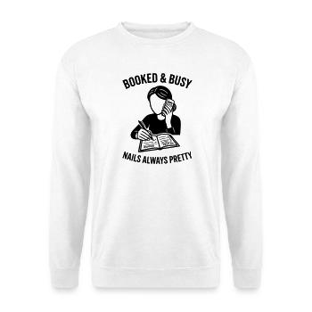 booked and busy nails pretty - Unisex Sweatshirt - white - Front