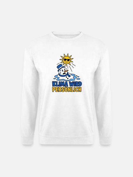 Klima wird persönlich schmelzender Schneemann - Unisex Pullover - Weiß