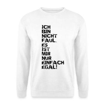 I'm not lazy v1 - Unisex Sweatshirt - white - Front