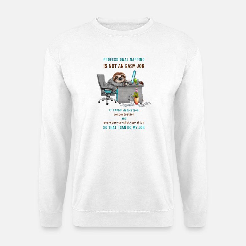 Lustiges Faultier im Büro cooler Spruch - Unisex Pullover - Weiß