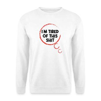 Je ne me soucie pas d’une déclaration - Sweat-shirt Unisexe - blanc - Devant