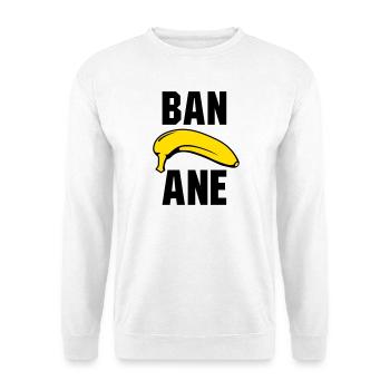 Banane - Unisex Pullover - Weiß - Vorne