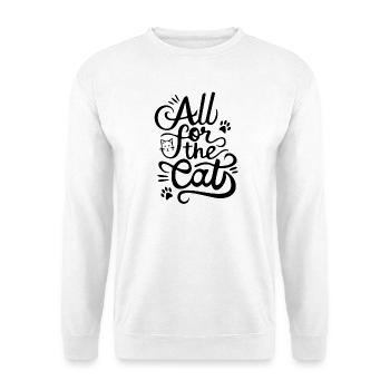 All for the cat - Unisex Sweatshirt - white - Front