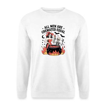All Men Are Cremated Equal Witch - Unisex Sweatshirt - white - Front
