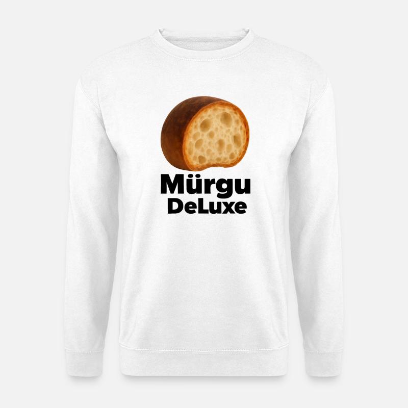 Mürgu Deluxe – Bernese dialect Desing - - Unisex Sweatshirt - white