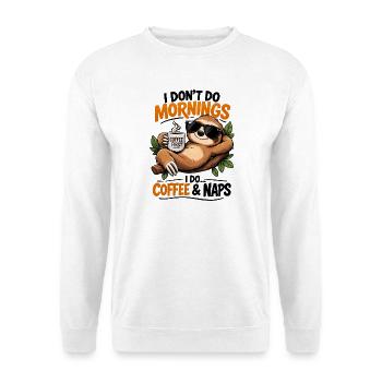 Sloth Coffee First Morning Vibes - Unisex Sweatshirt - white - Front