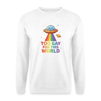 Pride Month LGBTQ – Zu schwul für diese Welt - Unisex Pullover - Weiß - Vorne