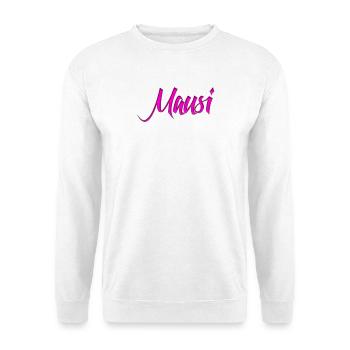 Mausi_Spruch - Unisex Pullover - Weiß - Vorne