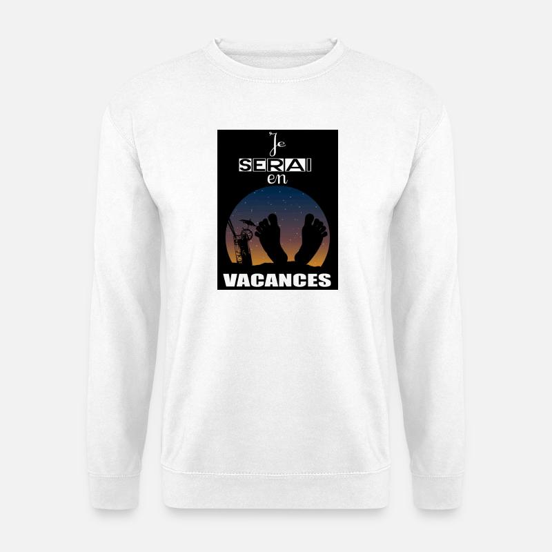 I will be on vacation - Unisex Sweatshirt - white
