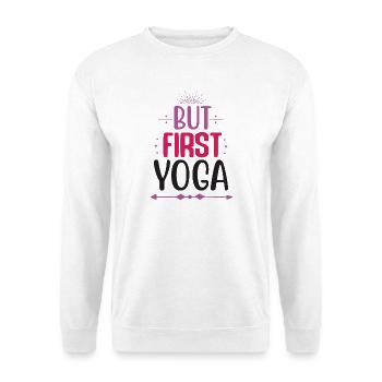 Aber zuerst Yoga - Unisex Pullover - Weiß - Vorne