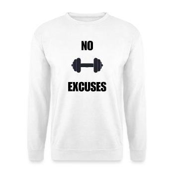 Fitness Design | No Excuses – Motivational Design for - Unisex Sweatshirt - white - Front