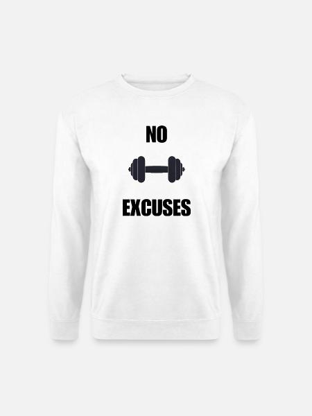 Fitness Design | No Excuses – Motivationsdesign fü - Unisex Pullover - Weiß