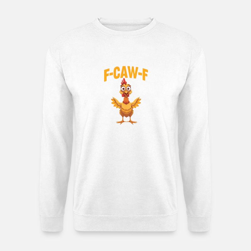 Huhn F-Caw-F Karikatur - Unisex Pullover - Weiß